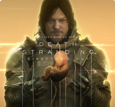 DEATH STRANDING DIRECTOR’S CUT by PlayStation